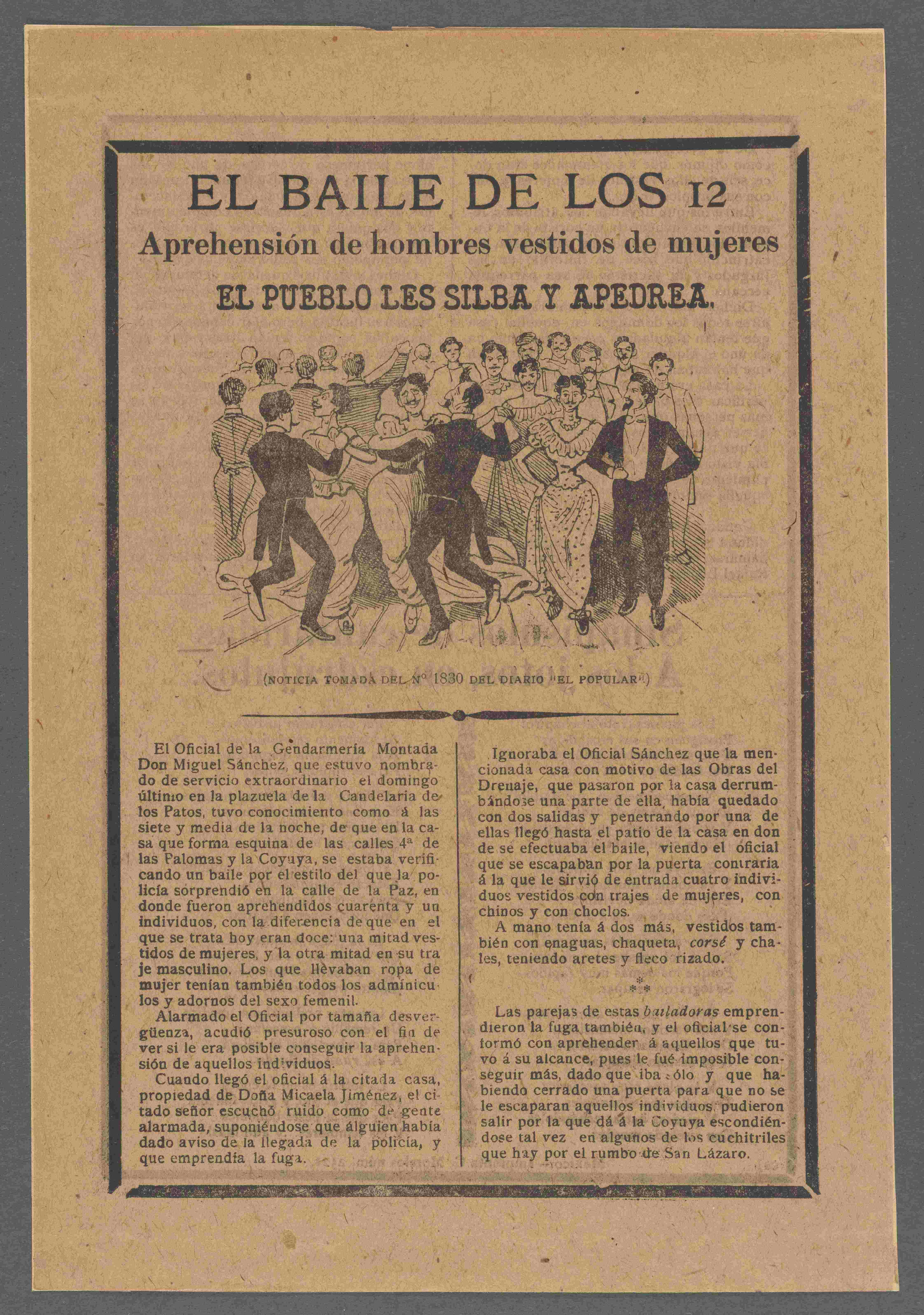 A single page from a newspaper published where the first three lines are sensational headlines about a party and directly below is a drawing by Jose Guadalupe Posada depicting a queer dance party. A longer article is below the illustration and is split into two columns.