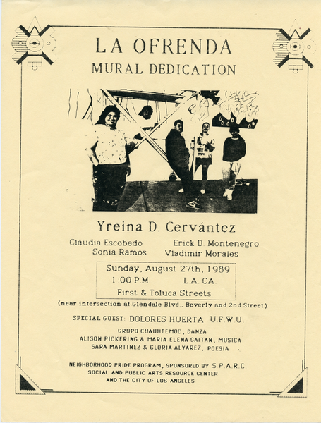 The mural dedication poster is photocopied and contains information for the event on August 27th, 1980, including the special guest Dolores Huerta. An image appears in the center featuring Yreina Cervantez and a group of her assistants.